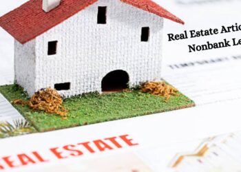Real Estate Articles About Nonbank Lenders